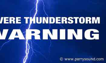 Severe thunderstorm warning ends for Parry Sound, Rosseau, Dunchurch - parrysound.com
