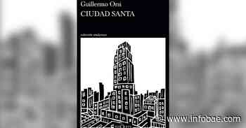 “Ciudad Santa”: una colección de amigables monstruos de Buenos Aires - infobae