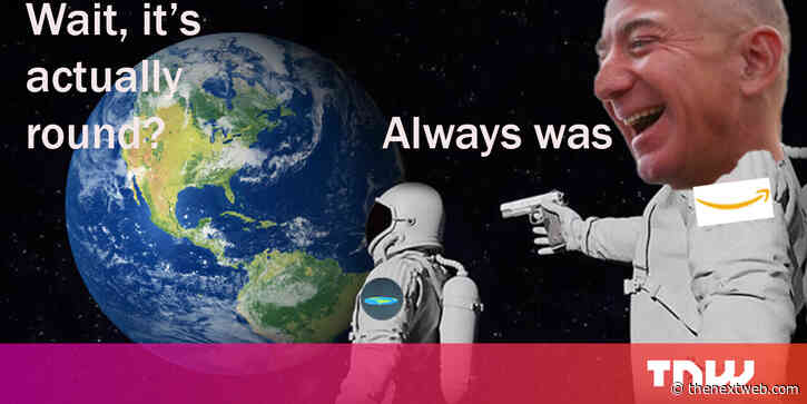 Billionaire ‘cashtronauts’ should force flat-Earthers on their ego trips