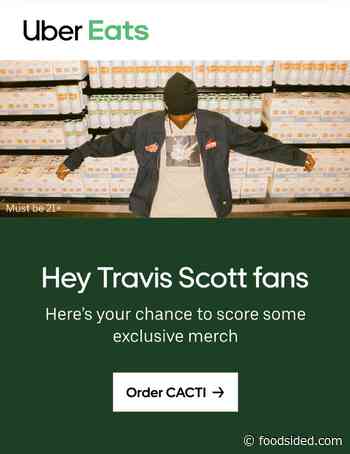 Uber Eats and Travis Scott’s Cacti offer exclusive merchandise - FoodSided