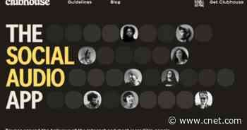 Clubhouse app leaves beta, now open to everyone     - CNET