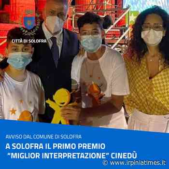 A Solofra il Primo premio "Miglior Interpretazione" - https://www.irpiniatimes.it