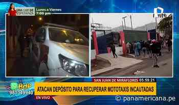 SJM: Mototaxistas atacan depósito municipal para recuperar vehículos incautados - Panamericana Televisión