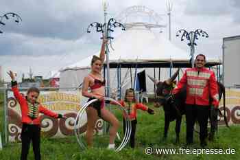 Zirkus hofft auf viele Besucher - Freie Presse