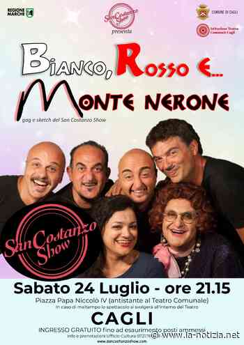 Cagli, va in scena “Bianco Rosso e … Monte Nerone. Il Meglio del San Costanzo Show” - La Notizia.net