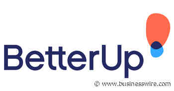 BetterUp, The Global Leader in Coaching and Mental Fitness, Opens European Offices and Reaches $100M ARR - Business Wire