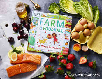M&S launches food and farming fiction for kids - Fruitnet