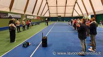 Inaugurati i campi di tennis ad Ala, Spinelli: «Lo sport è aggregazione e crescita di comunità» - la VOCE del TRENTINO