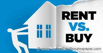 In Rochester’s red-hot housing market, renting is more affordable