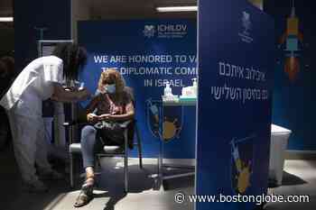 Israel sees waning coronavirus vaccine effectiveness - The Boston Globe