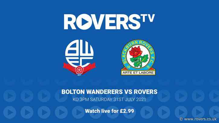 RoversTV: Watch Rovers take on Bolton Wanderers! | rovers.co.uk - Blackburn rovers