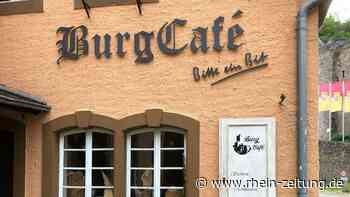 Burgcafé wird verkauft: Betreiberin muss wegen gesundheitlicher Gründe aufgeben - Rhein-Zeitung