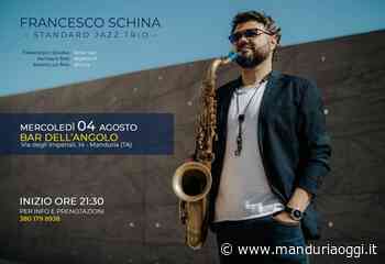 MANDURIA - Francesco Schina Standard Jazz Trio in concerto al Bar dell'Angolo - ManduriaOggi