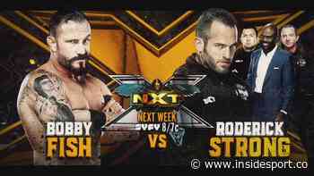 WWE NXT: Bobby Fish vs. Roderick Strong and two other matches announced for next week. Check here! - InsideSport