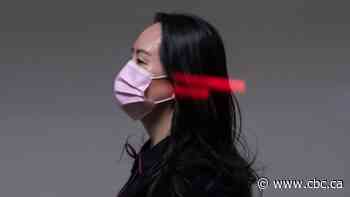 Meng Wanzhou to return to court in B.C. for final weeks of extradition proceeding