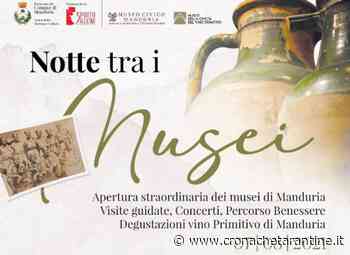 Il 7 a Manduria musica, benessere ed enogastronomia per la Notte tra i Musei - Cronache Tarantine