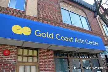Gold Coast Arts Center uses creativity to survive COVID-19 - Great Neck News - The Island Now