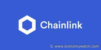 Chainlink Price Up 1.32% – Time To Buy LINK Coin? - EconomyWatch.com