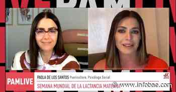 Pamela David conversó con la puericultora Paola de los Santos en la Semana de la Lactancia Materna: “Dar la teta no es una obligación” - infobae