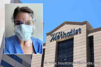 Houston Methodist Nurse Says 4th Wave Of COVID-19 Feels Different - Houston Public Media