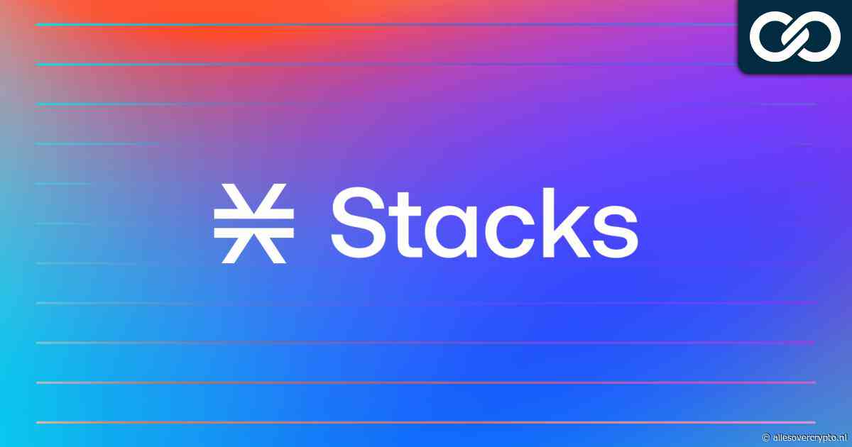 Wat is Blockstack en Stacks (STX) - Complete uitleg voor beginners - AllesOverCrypto