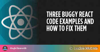 Three Buggy React Code Examples and How to Fix Them
