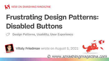 Frustrating Design Patterns: Disabled Buttons