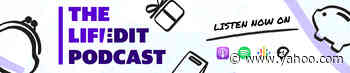 The Life Edit Podcast: Gadgets you can't live without - Yahoo Entertainment