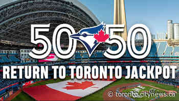 Blue Jays 50/50 Return to Toronto jackpot near record $2M - CityNews Toronto