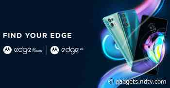 Motorola Edge 20, Edge 20 Fusion to Launch in India on August 17, Flipkart Availability Confirmed