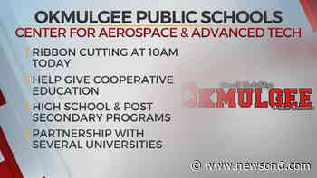 Okmulgee Public Schools To Hold Ribbon Cutting Ceremony For New Aerospace & Advanced Tech Center - News On 6