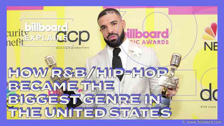 Billboard Explains: How R&B/Hip-Hop Became the Biggest Genre in the U.S.