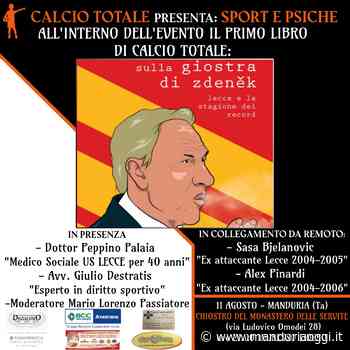 MANDURIA - Calcio Totale presenta questa sera il libro 'Sulla giostra di Zdenek'. Gli ospiti della serata - ManduriaOggi