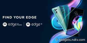 Motorola Edge 20 Fusion, Motorola Edge 20 Price in India Leaked Ahead of Launch; May Start at Rs. 21,499