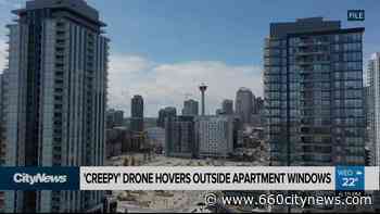 'Creepy' drone hovers outside Calgary apartment windows - 660 News