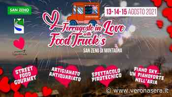 A San Zeno di Montagna food truck, mercatini, musica e divertimento per "Ferragosto in love" - VeronaSera
