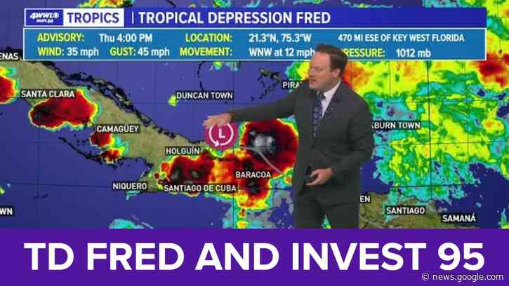 Thursday 5 PM update: tropical Depression Fred and invest 95 - WWLTV