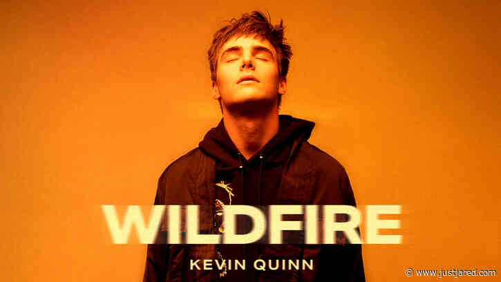 Kevin Quinn Drops 'Wildfire' Song, Reveals 10 Fun Facts You Probably Don't Know About Him (Exclusive)