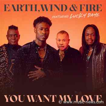 Earth, Wind &amp; Fire releasing new version of You Want My Love