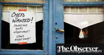Can hospitality’s recruitment crisis ever be fixed? - The Guardian