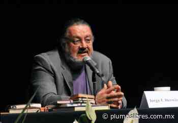 Jorge F Hernández, un grande de la literatura - plumas libres