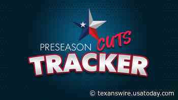 Houston Texans preseason roster cuts tracker - Texans Wire