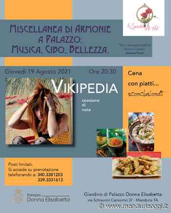MANDURIA - Giovedì 19 agosto i Vikipedia e una cena con piatti 'sconclusionati' nel palazzo Donna Elisabetta - ManduriaOggi