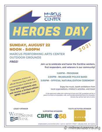 Post from Community: Heroes Day at the Marcus Performing Arts Center - Milwaukee Neighborhood News Service