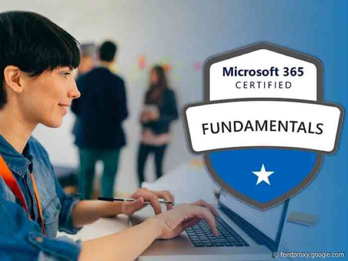 Deals reminder: Microsoft 365 Certified – Fundamentals (MS-900), save 91%