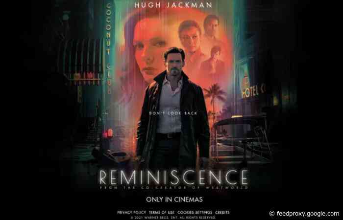 Reminiscence film staring Hugh Jackman premiers August 20th
