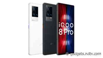 iQoo 8, iQoo 8 Pro With 120Hz Refresh Rate, 120W Fast Charging Launched: Price, Specifications