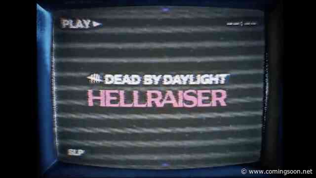Dead by Daylight Video Teases Hellraiser’s Upcoming Arrival