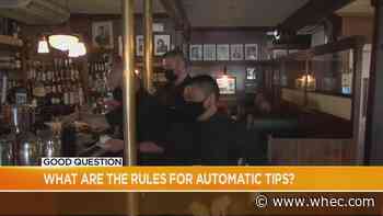 Good Question: What are the rules for automatic tips?