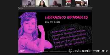 Enfatizan sobre trabajo conjunto para que mujeres jóvenes mexiquenses vivan libres de violencia - Noticiario Así Sucede